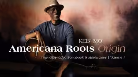 Truefire Keb Mo's Americana Roots: Origin [TUTORiAL]