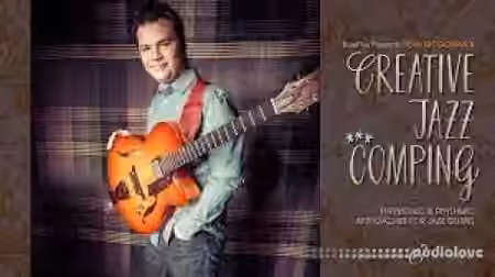 Truefire Sean McGowan's Creative Jazz Comping [TUTORiAL]