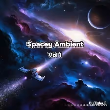 Tyerl.l Spacey Ambient Vol.1 [WAV]