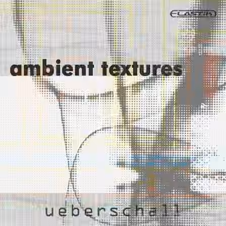 Ueberschall Ambient Textures [Elastik]