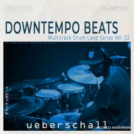 Ueberschall Downtempo Beats [Elastik]
