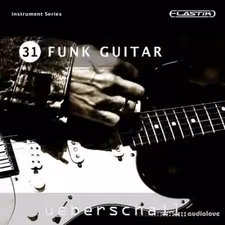 Ueberschall Funk Guitar [Elastik]