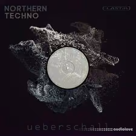 Ueberschall Northern Techno [Elastik]