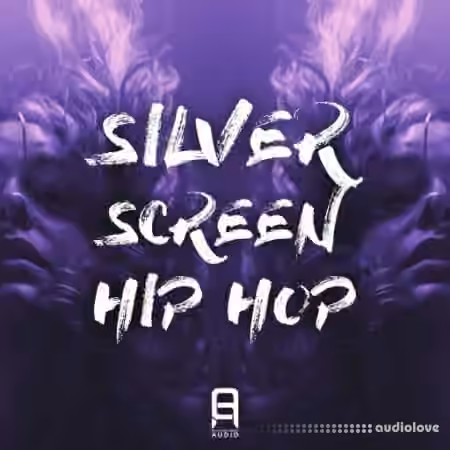 Ultimate Loops Silver Screen Hip Hop [WAV]