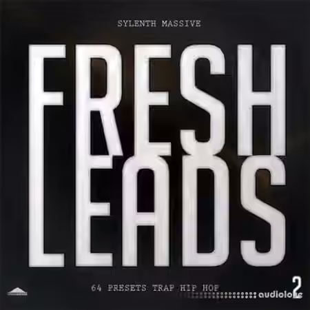 Uneek Sounds Fresh Leads 2 [Synth Presets]