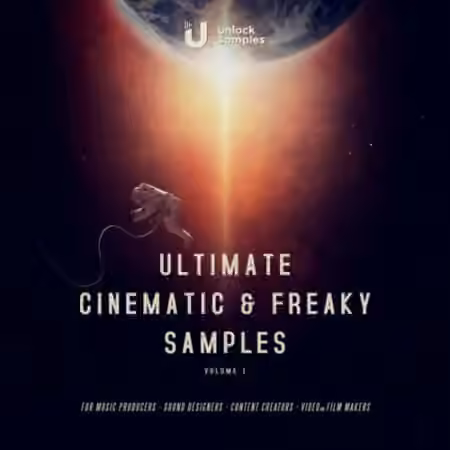 Unlock Samples Ultimate Cinematic and Freaky Samples Vol.1 [WAV]