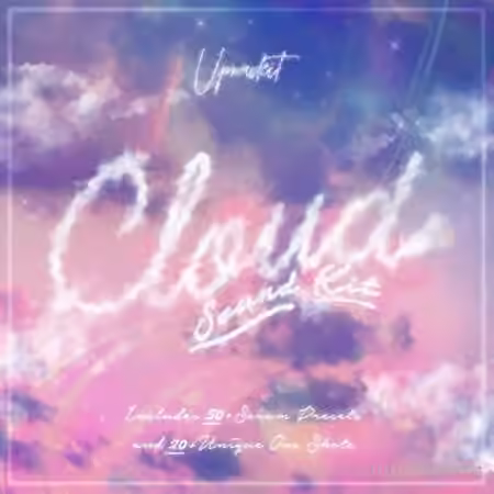 Upmadeit Cloud Sound Kit [WAV, Synth Presets]