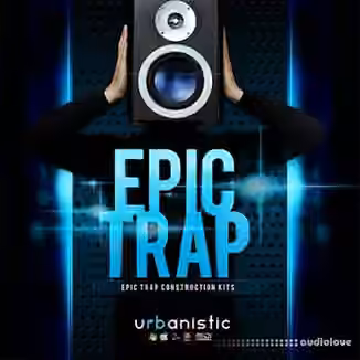 Urbanistic Epic Trap [ACiD, WAV, MiDi, AiFF, ReFill]