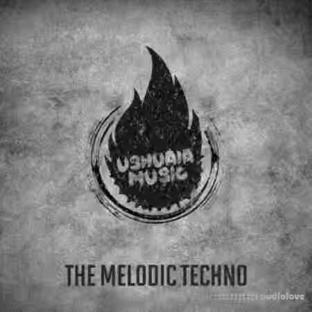 Ushuaia Music The Melodic Techno [WAV, MiDi]