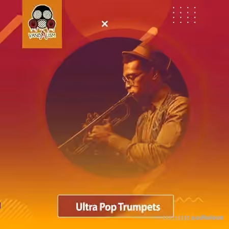 Vandalism Ultra Pop Trumpets [WAV]