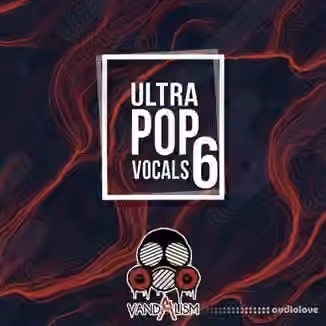 Vandalism Ultra Pop Vocals 6 [WAV, MiDi]