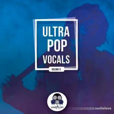 Vandalism Ultra Pop Vocals 8 [WAV]