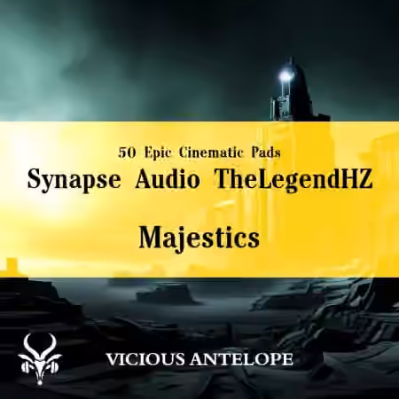 Vicious Antelope Majestics TheLegendHZ Presets [Synth Presets]