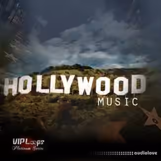 VIP Loops Hollywood Music [ACiD, WAV, AiFF]