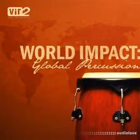 Vir2 Instruments World Impact: Global Percussion v1.2 [KONTAKT]