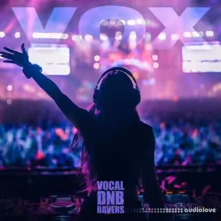VOX Vocal DnB Ravers [WAV]