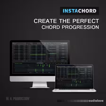 WA Production InstaChord v1.3.2 / v1.3.0 [WiN, MacOSX]