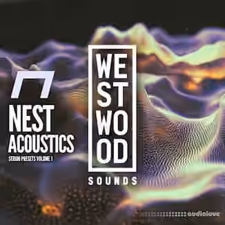Westwood Sounds NEST Acoustics Serum Presets Vol.1 [Synth Presets]