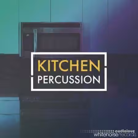 Whitenoise Records Kitchen Percussion [WAV]