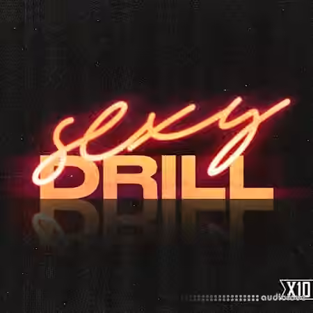 X10 Sexy Drill [WAV]