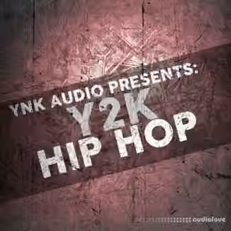 YnK Audio Y2K Hip Hop [WAV]
