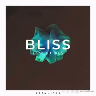 Zenhiser Bliss Essentials [WAV]