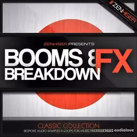 Zenhiser Booms and Breakdown FX [WAV]