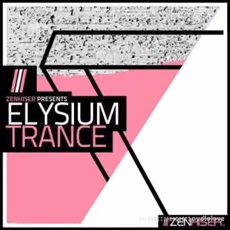 Zenhiser Elysium Trance [WAV, MiDi]