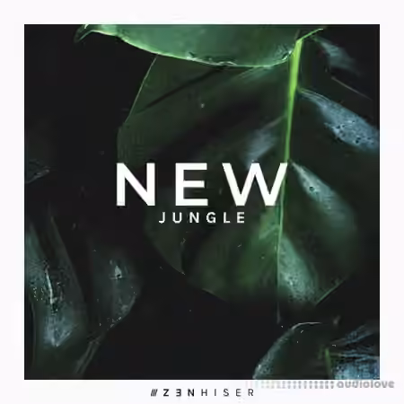 Zenhiser New Jungle [WAV]