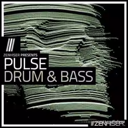 Zenhiser Pulse: Drum and Bass [WAV, MiDi]