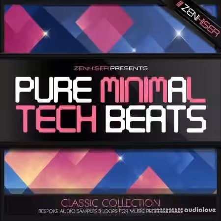 Zenhiser Pure Minimal Tech Beats [WAV]