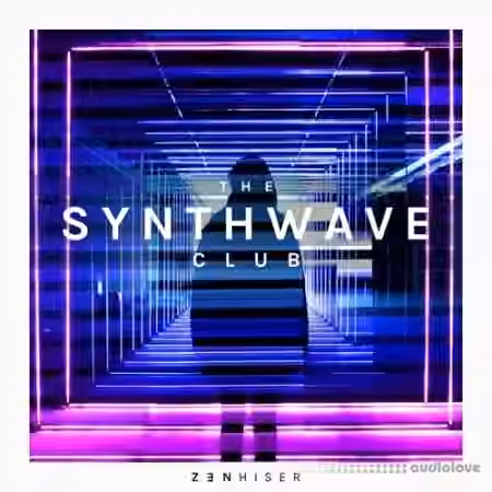 Zenhiser The Synthwave Club [WAV, MiDi]